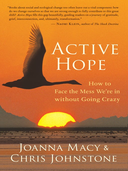 Title details for Active Hope by Joanna Macy - Available